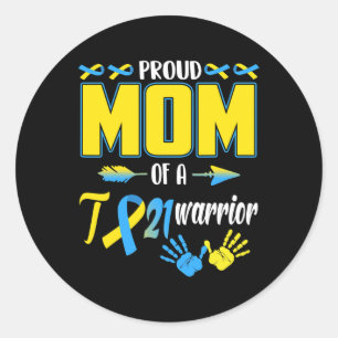 Proud Mum Of T21 Warrior Down Syndrome Awareness F Classic Round Sticker