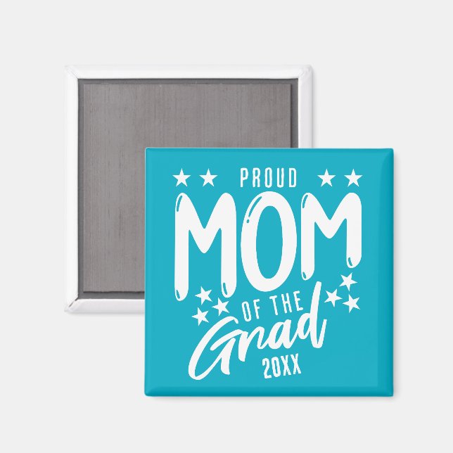 Proud Mum of the Grad Custom Year Keepsake Magnet (Front/Back)