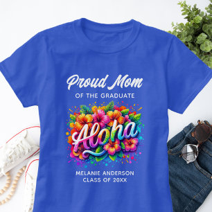 "Proud Mum of the Graduate" Aloha Graduation T-Shirt