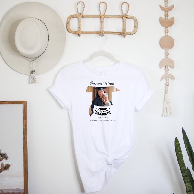 Proud Mum of the Graduate | Graduation Photo T-Shirt (Creator Uploaded)
