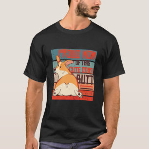 Proud Mum of this Cute Corgi Butt T-Shirt