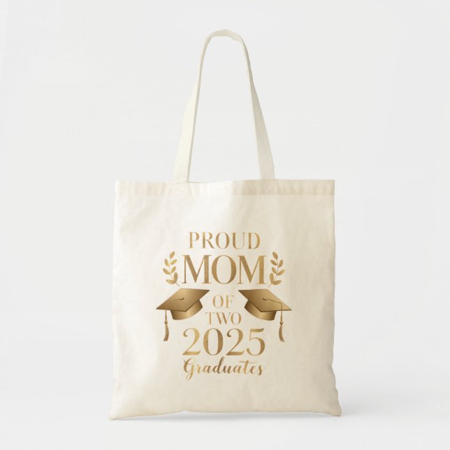 Proud Mum of Two 2025 Graduates Graduate Twins Tote Bag (Front)