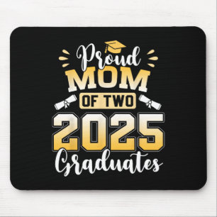 Proud Mum Of Two 2025 Graduates Senior Mum Cl Of 2 Mouse Pad