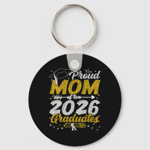 Proud Mum Of Two 2026 Graduates Funny Cl Of 26 Sen Key Ring
