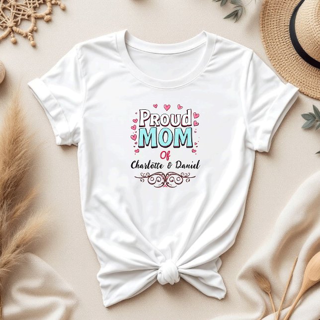Proud Mum of [Your Name] | Sentimental Mum T-Shirt (Creator Uploaded)