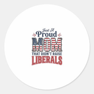 Proud Mum Patriotic Vintage Political Shirt Design Classic Round Sticker