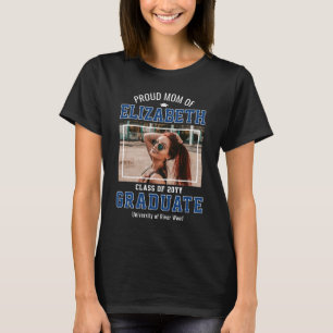 Proud Mum Photo Graduate Mother Blue T-Shirt