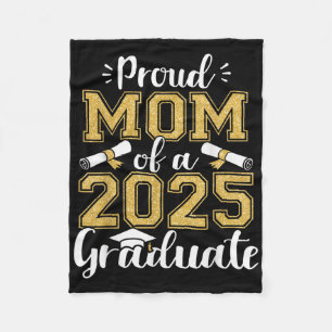 Proud Mum Senior 2025 Proud Mum Of A Cl Of 2025 Gr Fleece Blanket