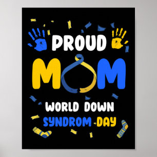 Proud Mum T21 World Down Syndrome Awareness Day Ri Poster