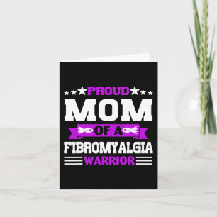 Proud Mum Warrior Of A Fibromyalgia Awareness In M Card