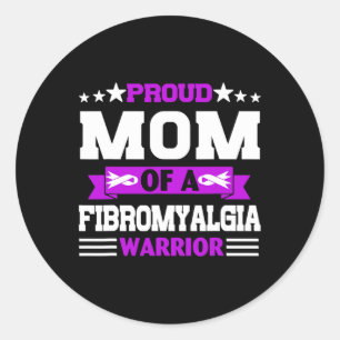 Proud Mum Warrior Of A Fibromyalgia Awareness In M Classic Round Sticker