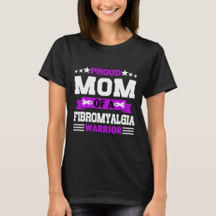 Proud Mum Warrior Of A Fibromyalgia Awareness In M T-Shirt