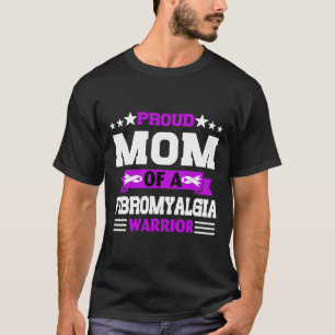 Proud Mum Warrior Of A Fibromyalgia Awareness In M T-Shirt