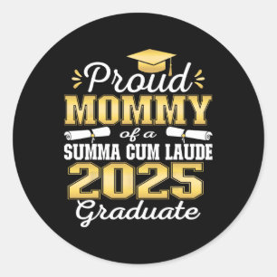 Proud Mummy 2025 Summa Cum Laude Cl 2025 Graduate  Classic Round Sticker