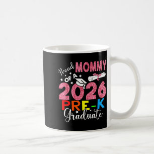 Proud mummy of 2026 pre-k graduate mothers day coffee mug