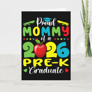 Proud Mummy Of 2026 Pre-k Graduate Mothers Day Gra Card