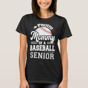 Proud Mummy Of A Baseball Senior 2023 Graduation T-Shirt