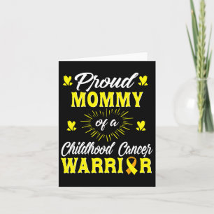 Proud Mummy Of A Childhood Cancer Warrior Awarenes Card