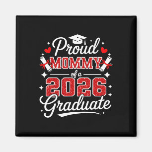 Proud Mummy Of A Cl 2026 Graduate Senior Graduatio Magnet