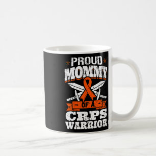 Proud Mummy Of A Crps Warrior Rsd Awareness Ribbon Coffee Mug