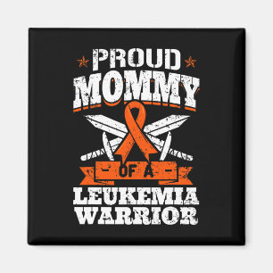 Proud Mummy Of A Leukaemia Warrior Mum Awareness B Magnet