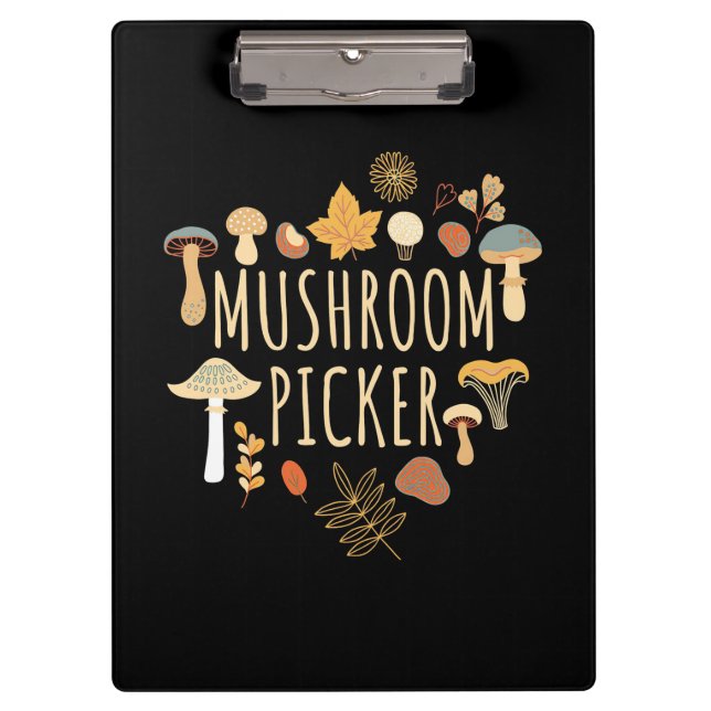 Proud Mushroom Picker Clipboard (Front)