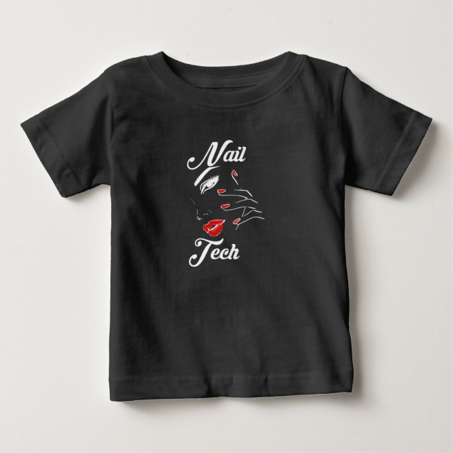 Proud Nail Tech Baby T-Shirt (Front)