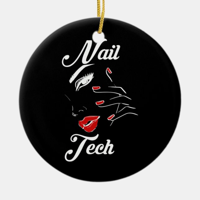 Proud Nail Tech Ceramic Ornament (Front)