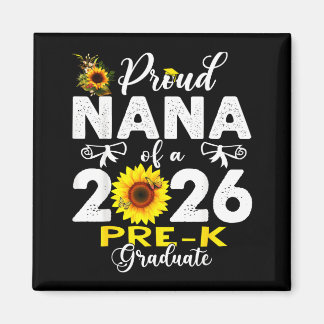 Proud nana of 2026 pre-k graduate mothers day magnet