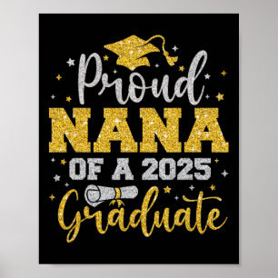 Proud Nana Of A 2025 Senior Graduate Family Gradua Poster