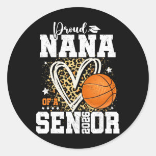Proud Nana Of A 2026 Senior Graduate Sketll Leopar Classic Round Sticker