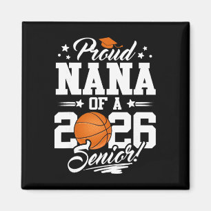 Proud Nana Of A 2026 Senior Sketll Graduation Magnet