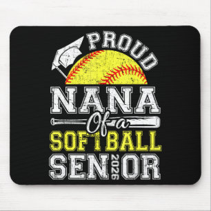 Proud nana of a 2026 senior softball graduate mouse pad