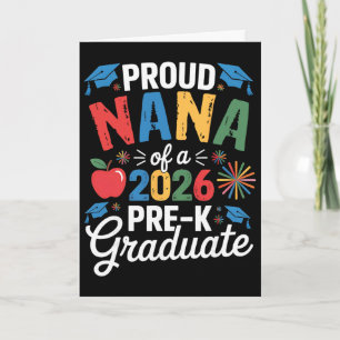 Proud Nana Of A Cl 2026 Pre-k Graduate Graduation Card