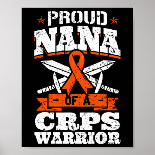 Proud Nana Of A CRPS Warrior RSD Awareness Ribbon  Poster