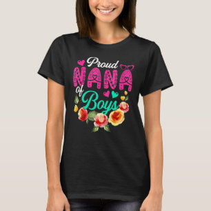 Proud Nana Of Boys Cute Flowers Hearts Mother's Da T-Shirt