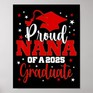 Proud Nana Of Cl Of 2025 Graduate Senior Graduatio Poster