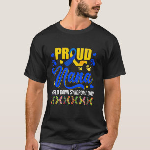 Proud Nana World Down Syndrome Awareness Cute Sock T-Shirt