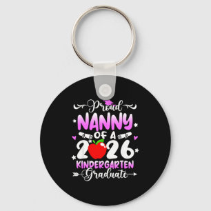 Proud nanny of 2026 kindergarten graduate grad key ring