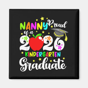 Proud nanny of 2026 kindergarten graduate mothers magnet
