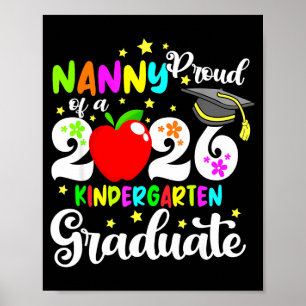 Proud nanny of 2026 kindergarten graduate mothers poster