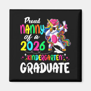 Proud nanny of a class of 2026 pre-k graduate magnet