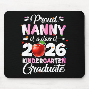 Proud nanny of a kindergarten graduation class of mouse pad
