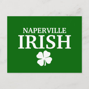 Proud NAPERVILLE IRISH! St Patrick's Day Postcard