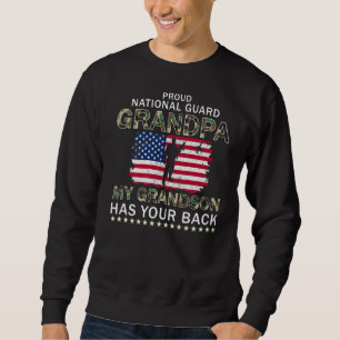 Proud National Guard Grandpa My Grandson Has Your Sweatshirt