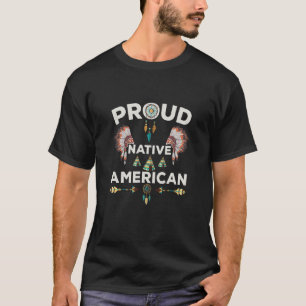 Proud Native American Dream Catcher Feather Headdr T-Shirt