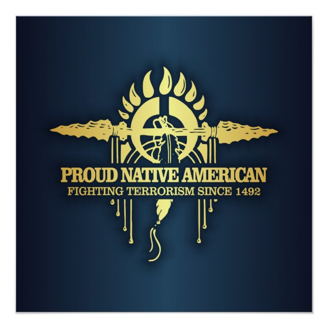 Proud Native American (Fighting Terrorism) Poster (Front)