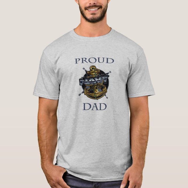 Proud Navy Dad T-Shirt (Front)