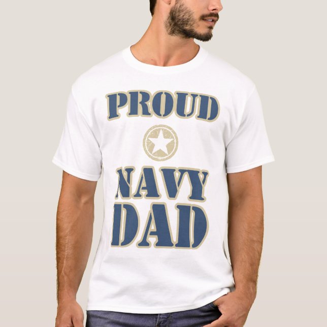 Proud Navy Dad T-Shirt (Front)