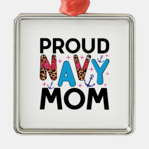 Proud Navy Mum Metal Ornament
